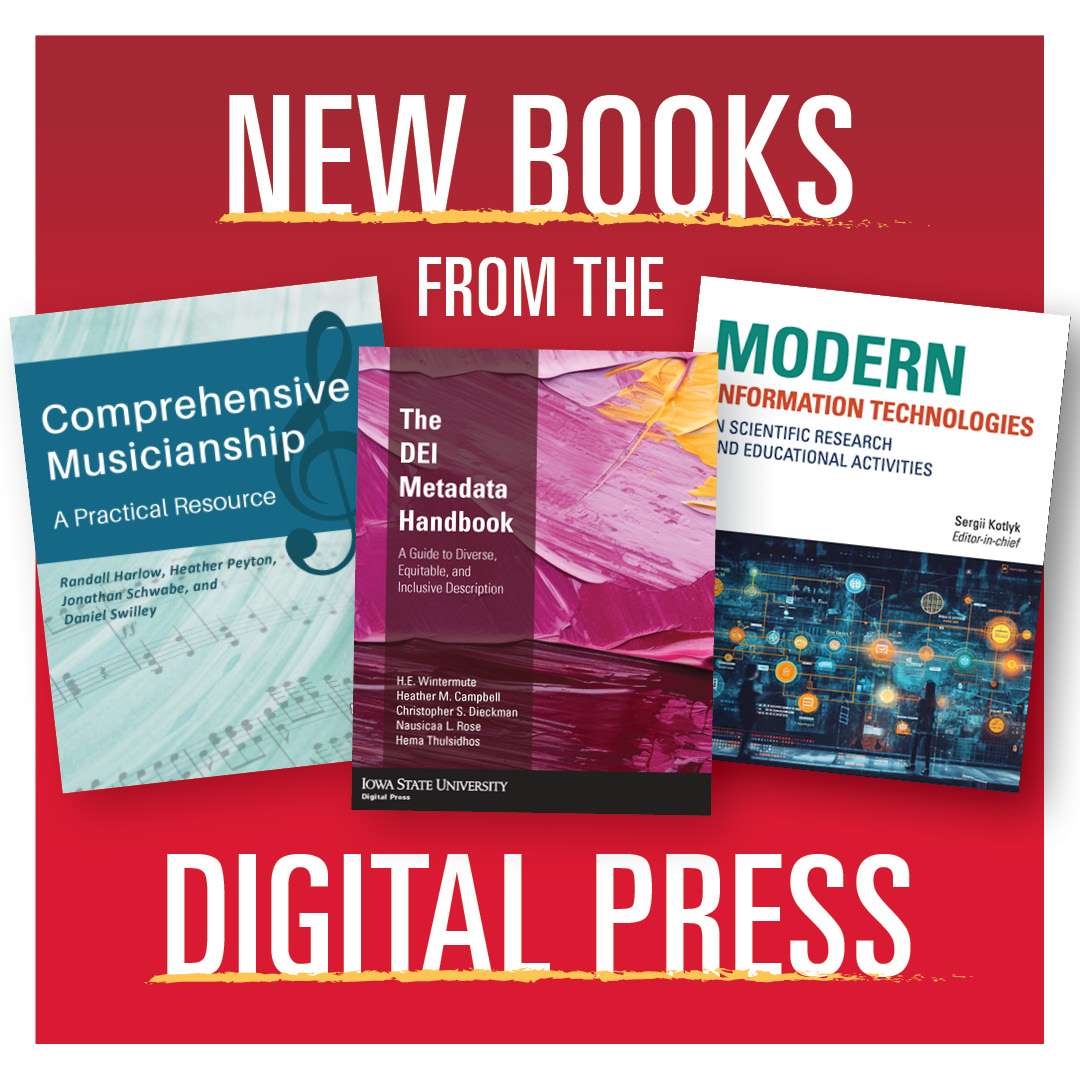 New Books from the Iowa State University Digital Press